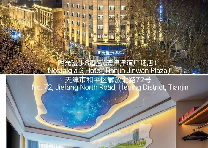 Nost Algia S Hotel Tianjin Jinwan Plaza